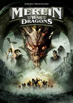 Os melhores filmes com dragões Merlin_and_the_War_of_the_Dragons_FilmPoster