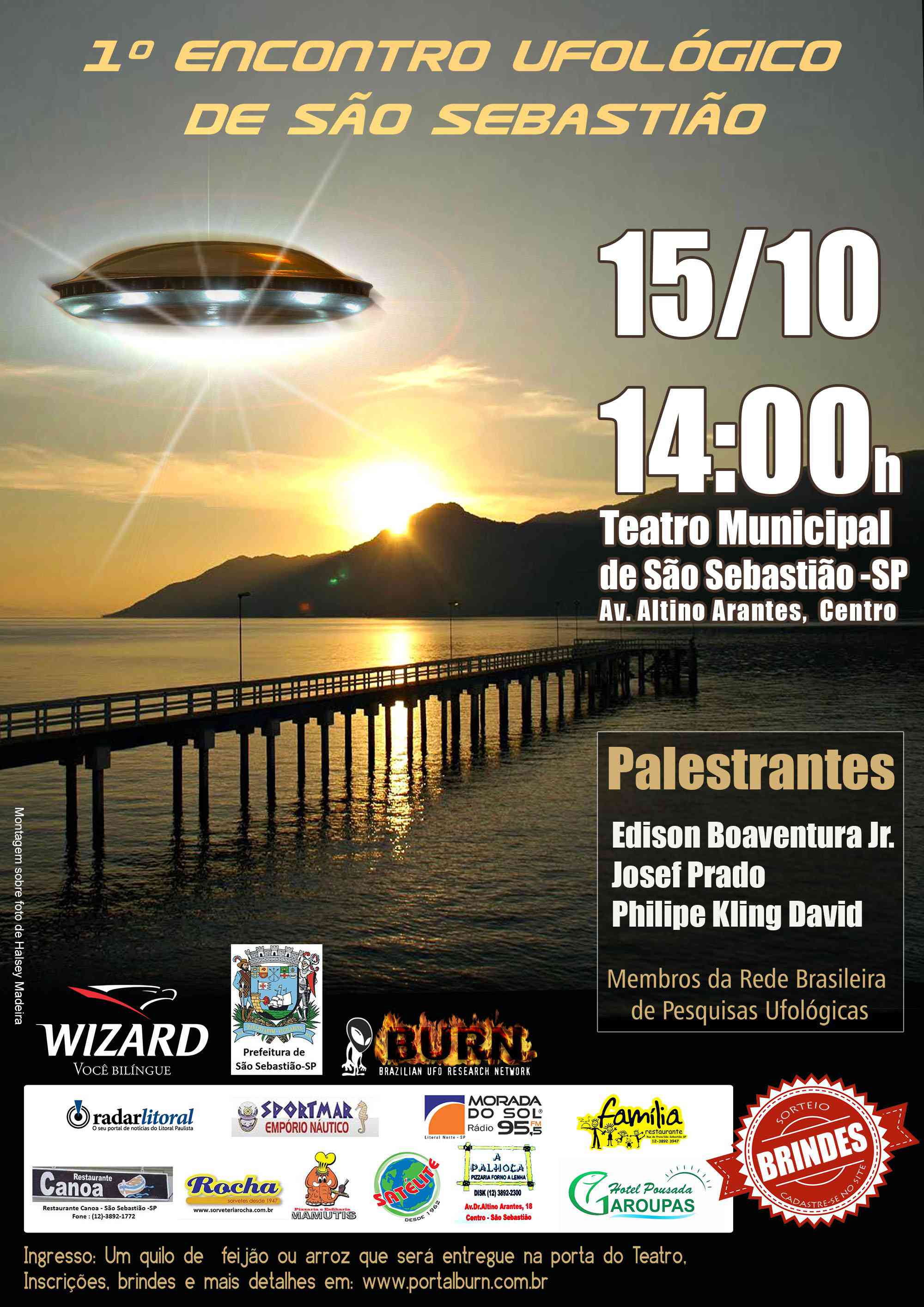 1º ENCONTRO UFOLÓGICO DE SÃO SEBASTIÃO Cartaz - Primeiro Encontro Ufológico de São Sebastião